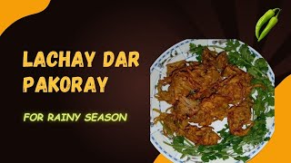 Crispy Lachay Pakoray Recipe  How to make crispy fritters Cooking n Baking Expert [upl. by Neveda]