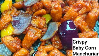 Baby Corn Manchurian Recipe Crispy Manchrian [upl. by Llesram]