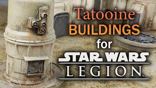 TatooineMos Eisley Buildings for Star Wars Legion  TRASH TERRAIN TUTORIAL  DESERT TERRAIN EP4 [upl. by Ylurt235]