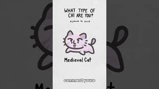 What type cat are you [upl. by Boonie]