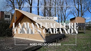 La Manufacture Tentes Cabanon  Ici en Région [upl. by Menken310]