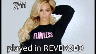 711  Beyonce REVERSED [upl. by Valenka478]