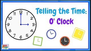 Telling the Time for Kids OClock Times WORKSHEET INCLUDED [upl. by Narik189]