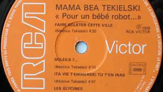 quotMamaquot Béa Tékielski quotLes glycinesquot 1978 RCA Victor [upl. by Gyasi]