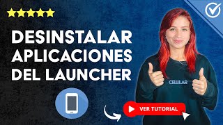 Cómo DESINSTALAR APLICACIONES del LAUNCHER de mi Celular  📲 Forzar la Desinstalación ❌ [upl. by Ahsened637]