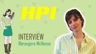 HPI  interview Bérangère McNeese [upl. by Heidie]