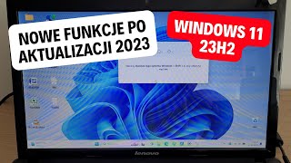 Nowe funkcje w Windows 11 23H2 po aktualizacji 2023 [upl. by Acul]