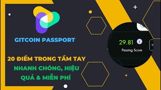 GITCOIN PASPORT  20 ĐIỂM NHANH CHÓNG HIỆU QUẢ amp MIỄN PHÍ [upl. by Nihahs786]