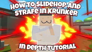 How to Slidehop and Strafe in Krunkerio  An indepth movement guide [upl. by Tilla494]