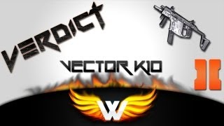 Verdict wakE  Vector K10  Black Ops II [upl. by Gilles735]