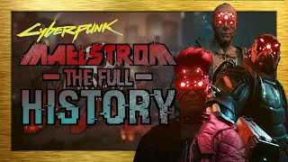 Maelstrom Cyberpunks Most ChromedUp Gang  Lore amp History EXPLAINED  Cyberpunk Lore [upl. by Enaht]