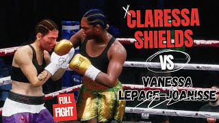 Claressa Shields vs Vanessa Lepage Joanisse FULL FIGHT July 27 2024 Simulation [upl. by Moberg856]