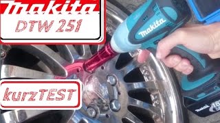 Kleiner Test vom Makita Schlagschrauber DTW 251 [upl. by Akemahs237]