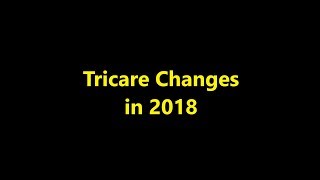 Episode 0049  Tricare Changes in 2018 [upl. by Canute]