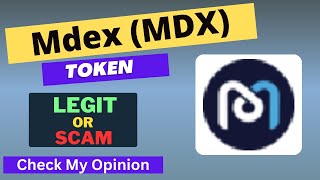 Mdex MDX Token is a Legit or Scam  Is MDX token Legit or Scam [upl. by Anirbaz]