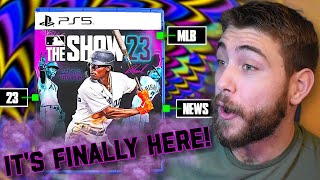 ITS HERE MLB THE SHOW 23 NEWS IS FINALLY HERE [upl. by Arde]