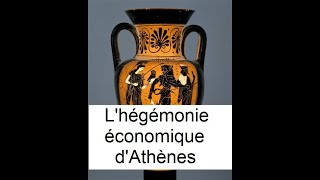 Lhégémonie économique dAthènes [upl. by Latton]