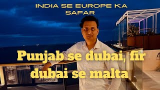 India Punjab Se Dubai Fir Dubai Se Malta Success Story  Salary 1200€  Paid 3 Lakhs Indian Money [upl. by Naomi]