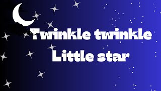 twinkle twinkle little star how i wonder what you are rhymes for kindergarten in English [upl. by Showker]