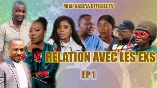 RELATION AVEC LES EXS 1er Ep  Nouveau Film Congolais 2023 [upl. by Zuleika98]