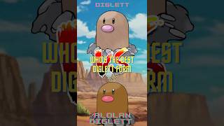 Whos the best Diglett form diglett alolandiglett pokemon [upl. by Anaitsirc]