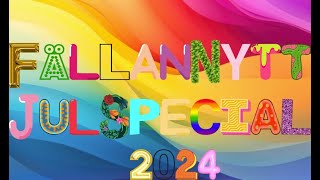 FällanNytt 2024 JulSpecial [upl. by Annaxor19]