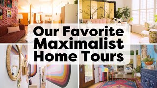 Our Favorite Maximalist Home Tours  Handmade Home [upl. by Negrom]