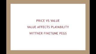 The Wittner Pegs Price Vs Value And How Value Affects Playability Of An Instrument [upl. by Arlinda]