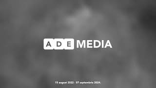 Ade Media  Închidere  792024 [upl. by Enniroc743]