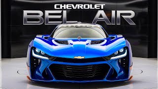 First Look The Stunning 2025 Chevrolet Bel Air Revealedquot [upl. by Trey187]