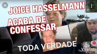 FINALMENTE JOICE HASSELMANN CONFESSA TODA VERDADE [upl. by Hedveh]