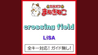 crossing field 5KEY（カラオケ） Originally Performed By LiSA [upl. by Yromem]