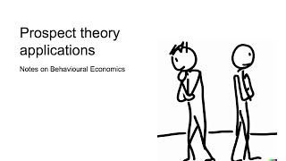 Prospect theory applications [upl. by Kone390]