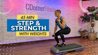 Step and Strength  45 Min Stepper workout with Weights [upl. by Oilicec435]