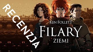 Recenzja Ken Follett quotFilary Ziemiquot [upl. by Phillida]