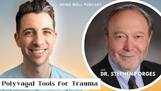 Using the Polyvagal Theory for Trauma  Dr Stephen Porges Being Well Podcast [upl. by Rexford812]