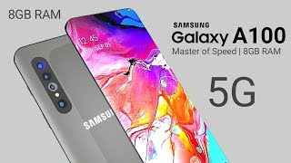 Samsung Galaxy A100  Ultra Thin 108MP Selfie Camera 5G Connectivity  Price Release Date [upl. by Drugi994]