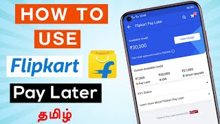 Flipkart pay later  How to use Flipkart pay later  Flipkart pay later EMI  Flipkart  Tamil [upl. by Lolande988]