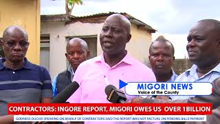 Contractors Demand Over 1 Billion Owed By Migori County  Rubbish Report On Pending Bills [upl. by Marzi]