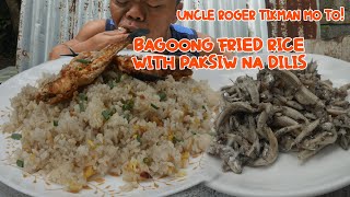 BAGOONG FRIED RICE AT PAKSIW NA DILIS [upl. by Notffilc]