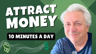 Affirmations to Attract Money Abundance amp Prosperity in 10 Minutes a Day [upl. by Cecil]