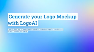 Generate your Logo Mockup with LogoAI [upl. by Airdnal]