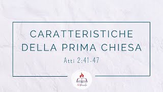 CARATTERISTICHE DELLA PRIMA CHIESA  Atti 24147  Past G Crapanzano  5 settembre 2024 [upl. by Philander317]