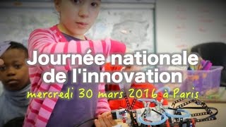 Appel à projet  Journée nationale de linnovation 30 mars 2016  Paris eduinov [upl. by Lanta]