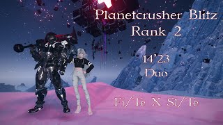 PSO2NGS  Planetcrusher Blitz Rank 2 1423 Duo FiTe x SlTe with no MARS [upl. by Eelirem]