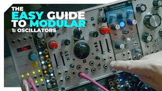 Beginners guide to modular synthesis Oscillators and how to patch them – Easy guide to Eurorack [upl. by Eriuqs561]