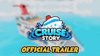 Cruise Story Official Trailer [upl. by Gnek69]