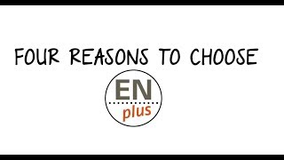 4 reasons to choose ENplus® [upl. by Lillywhite]