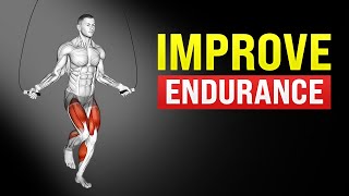 How to Boost Your Endurance  Best Exercises to Improve Endurance and Stamina [upl. by Hoj]