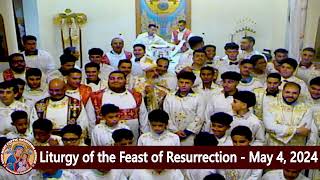 The Divine Liturgy of the Feast of Resurrection  Fr Michael Ibrahim  May 4 2024 [upl. by Sharona]